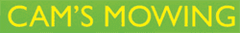 Cam's Mowing logo