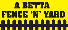 A Betta Fence 'N' Yard logo