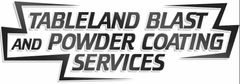 Tableland Blast and Powder Coating Services logo