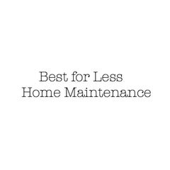 Best for Less Home Maintenance logo