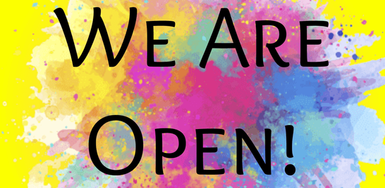 We are Open!