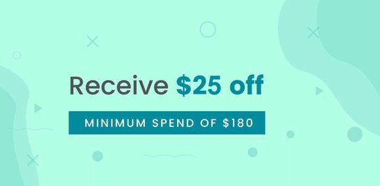 Receive $25 off whenever you spend a minimum of $180