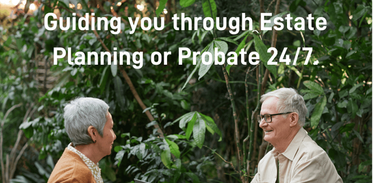 24/7 Online estate planning and probate tool